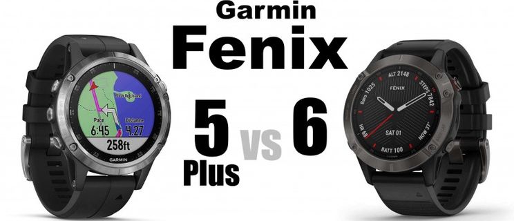 Garmin fenix 6 vs. fenix 5 Plus Smaller Size With Better Performance